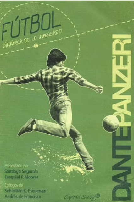 Fútbol, dinámica de lo impensado by Dante Panzeri book cover